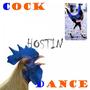 COCK DANCE (Cock Rave)