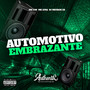 Automotivo Embrazante (Explicit)