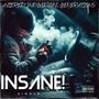 INSANE! (Explicit)