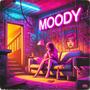 Moody (Explicit)