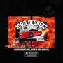 1000 Degrees (Explicit)