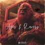 Apes & Ravens (Explicit)