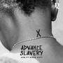 Advance Slavery (feat. Mádé Kuti)