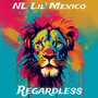 Regardless (Explicit)