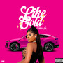 Like Gold (Explicit)