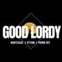 GOOD LORDY (feat. Kytami & Phonik Ops)
