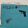 Poles (feat. ****iggy) [Explicit]