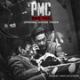 P.M.C. The Bunker Original Motion Picture Soundtrack