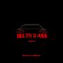 Belts 2 A$$ (feat. LBMxZAY) [Explicit]