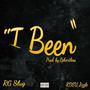 I Been (feat. Rdsu Jizzle) [Explicit]