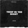 Thief In The Night (Explicit)