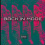 Back In Mode (Explicit)