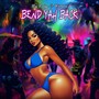 Bend Yah Back (feat. Kilohana) [Explicit]