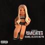 Maneater (The Remasters) [Explicit]