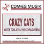 Crazy Cats meets Tom Jet & The Starlights