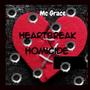 Heartbreak Homicide (Explicit)