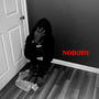 Nobody (Explicit)