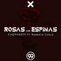 Rosas & Espinas (feat. Roberto Carlo)