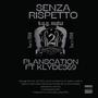 SENZA RISPETTO (feat. Klyde369) [Explicit]