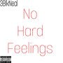 NoHardFeelings (Explicit)