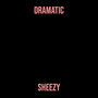 Dramatic (Explicit)