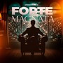 Forte Magnata (Explicit)