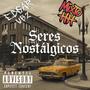 Seres Nostalgicos (feat. Edgar Ubz)