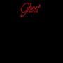 Ghost (Explicit)