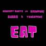 Eat (Explicit)