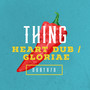 Heart Dub / Gloriae