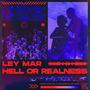 Hell or Realness (Explicit)