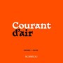 Courant d'air (Explicit)