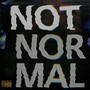 Not Normal (feat. Big Apple) [Explicit]