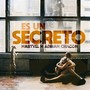 Es un Secreto