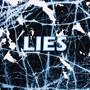 Lies (feat. Milc) [Explicit]