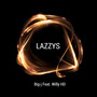 Lazzys (feat. Willy Hd)