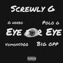 Eye For Eye (G Herbo x Polo G x vonoff1700 x Big Opp) [Explicit]