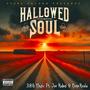 Hallowed Soul (feat. NoneRealA & Twisted Wrench)