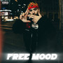 Free Mood (Explicit)