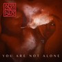 You Are Not Alone (Live)