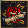 A Comp for Mom