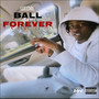 BALLFOREVER (Explicit)