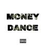 MONEY DANCE (Explicit)