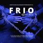 Frio Remix (Explicit)