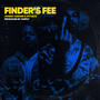 Finder's Fee (feat. Johnny Danger & Stylez B) [Explicit]