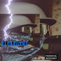 HELMET (YEAH YEAH) [Explicit]