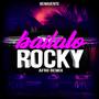 Bailalo Rocky (Afro Mix)