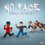 No Face (feat. 1Coopp) [Explicit]