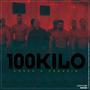 100 KILO (Explicit)