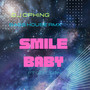 Smile Baby (Bass House Rmx 2024)